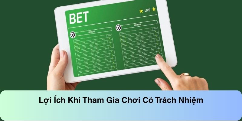 Lợi ích tuyệt vời khi tham gia giải trí chấp hành quy tắc